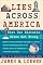 Lies Across America: What Our Historic Sites Get Wrong