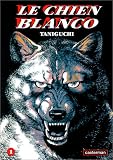 Le Chien Blanco, tome 1