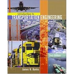 Introduction to Transportation Engineering (McGraw-Hill Series in Transportation)