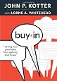 Buy-In: Saving Your Good Idea from Getting Shot Down