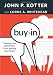 Books : Buy-In: Saving Your Good Idea from Getting Shot Down