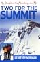 Two for the Summit: MY DAUGHTER, THE MOUNTAINS, AND ME