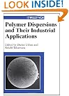 Polymer Dispersions and Their Industrial Applications