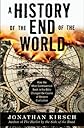 A History of the End of the World