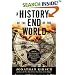 A History of the End of the World: How the Most Controversial Book in the Bible Changed the Course of Western Civilization