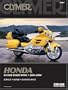 Honda: GL1800 Gold Wing 2001-2004 (Clymer Motorcycle Repair)