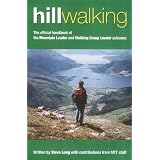 Hill Walking: The Official Handbook of the Mountain Leader and Walking Group Leader Schemesby Steve Long