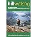 Hill Walking: The Official Handbook of the Mountain Leader and Walking Group Leader Schemes