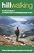 Hill Walking: The Official Handbook of the Mountain Leader and Walking Group Leader Schemes
