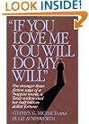 If You Love Me, You Will Do My Will