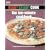 "Ready Steady Cook": The Ten-minute Cookbook - 175 Quick and Easy Recipes from Your Favourite TV Chefs