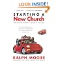 Starting a New Church: The Church Planter's Guide to Success