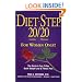 Diet-Step: 20 Grams 20 Minutes - For Women Only! the Doctor's 3-Step Quick Weight-Loss & Easy Fitness Plan