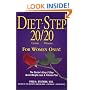 Diet-Step: 20 Grams 20 Minutes - For Women Only! the Doctor's 3-Step Quick Weight-Loss & Easy Fitness Plan