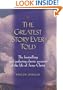 Greatest Story Ever Told (Great Reads)