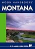 Moon Handbooks Montana (Moon Handbooks)