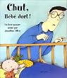 Chut, B�b� dort !