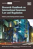 Research handbook on international insurance law and regulation