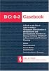 The Dc 0-3 Casebook: A Guide to the Use of Zero to Three's Diagnostic Classification of Mental Health & Developmental Disorders of Infancy & Early Childhood in Assessment