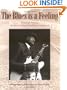 Blues Is a Feeling: Voices and Visions of African-American Blues Musicians