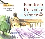 Peindre la Provence à l aquarelle