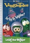 Veggie Tales:Are You My Ne