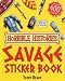 Savage Sticker Book (Horrible Histories) (Horrible Histories)