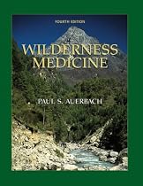 Wilderness Medicine: Management of Wilderness and Environmental Emergencies