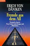 Fremde aus dem All - Erich von D&auml;niken