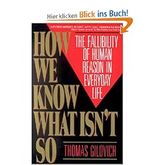 How We Know What Isn'T So: Fallibility of Human Reason in Everyday Life