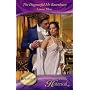 The Disgraceful Mr Ravenhurst (Mills & Boon Historical) (Historical Romance)
