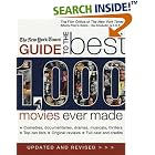 Click here to buy The New York Times Guide to the Best 1,000 Movies Ever Made, Updated and Revised (Film Critics of the New York Times) by  The New York Times.