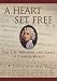 A Heart Set Free: Charles Wesley
