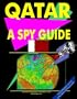 Qatar A "Spy" Guide