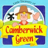 Little Treasury of “Camberwick Green” (Little Treasuries)