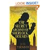 Secret Archives of Sherlock Holmes, The (The Sherlock Holmes Collection)