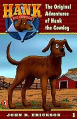 The Original Adventures of Hank the Cowdog [HANKCD #01 ORIGINAL ADV OF HAN]