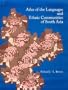 Atlas of the Languages and Ethnic Communities of South Asia