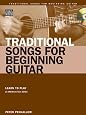 Traditional Songs for Beginning Guitar