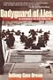 Bodyguard of Lies: The Extraordinary True Story Behind D-Day