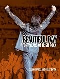  : Beautiful Day: 40 years of Irish Rock