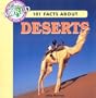 101 Facts about Deserts (101 Facts About Our World)