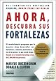 Ahora Descubra Sus Fortalezas