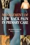 Management of Low Back Pain in Primary Care, 1e
