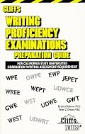 Writing Proficiency Examinations (Cliffs Test Prep)