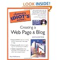 Complete Idiot's Guide to Creating a Web Page and Blog
