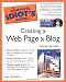 The Complete Idiot's Guide to Creating a Web Page  &  Blog, 6th Edition