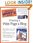 The Complete Idiot's Guide to Creating a Web Page & Blog, 6E