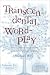 Transcendental Wordplay: America'S Romantic Punsters & Search