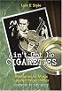 Ain't Got No Cigarettes: Memories of Music Legend Roger Miller
